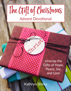 The Gift of Christmas (Advent Devotional)