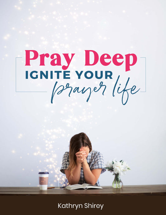 Pray Deep Course Workbook